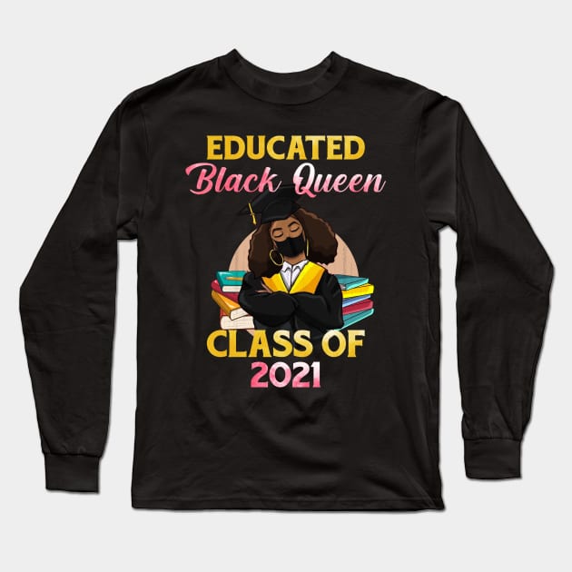 Class of 2021 HBCU Educated Queen Black Girl Graduation Long Sleeve T-Shirt by webster